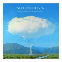 Phillips, Anthony & Andrew Skeet Seventh Heaven (cd+dvd)