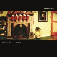 Pearl Jam Wishlist/u/brain Of J..