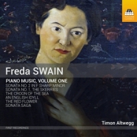 Altwegg, Simon Freda Swain: Piano Music, Volume One