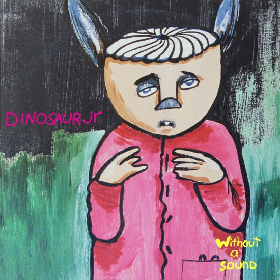 Dinosaur Jr. Without A Sound -coloured-