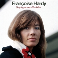 Hardy, Francoise Tous Les Garcons Et Les Filles -ltd-