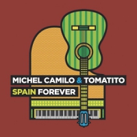 Camilo, Michel / Tomatito Spain Forever