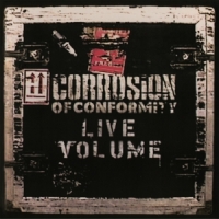 Corrosion Of Conformity Live Volume -coloured-