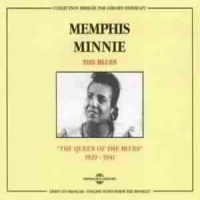 Minnie, Memphis The Blues   The Queen Of Blues 1929