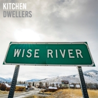 Kitchen Dwellers Wise River (blue Cloud)