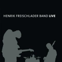 Freischlader Band, Henrik Live