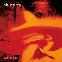 Slowdive Just For A Day -coloured-