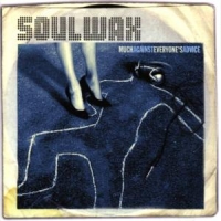 Soulwax Much Against Everyone's Advice