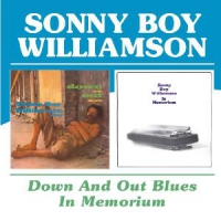 Williamson, Sonny Boy Down & Out Blues/in Memor