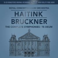 Royal Concertgebouw Orchestra, Bern Bruckner  The Symphonies