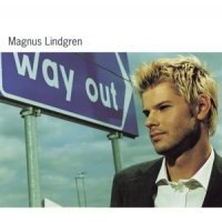 Lindgren, Magnus Way Out
