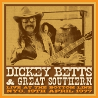 Betts, Dickey & Great Southern Bottom Line, Nyc, 19 April, 1977 -coloured-