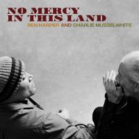 Harper, Ben & Charlie Musselwhite No Mercy In This Land - Limited Blauw-