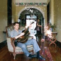 Winslow-king, Luke Everlasting Arms