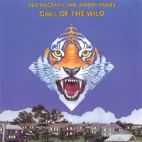 Nugent, Ted -& The Amboy Dukes- Call Of The Wild (white)