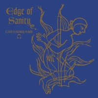 Edge Of Sanity Until Eternity Ends - Ep (re-issue)