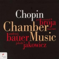 Chopin, Frederic Chamber Music