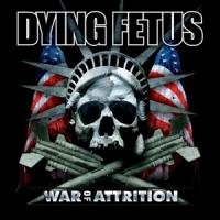 Dying Fetus War Of Attrition -coloured-