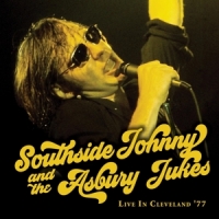 Southside Johnny & The Asbury Jukes Live In Cleveland '77