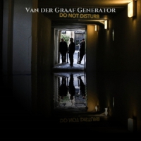 Van Der Graaf Generator Do Not Disturb -ltd-