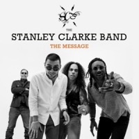 Clarke, Stanley -band- Message