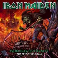 Iron Maiden From Fear To Eternity: The Best Of 1990-2010