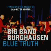 Big Band Burghausen Blue Truth