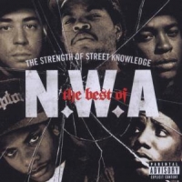 N.w.a. The Best Of N.w.a  The Strength Of