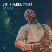 Toure, Vieux Farka Samba