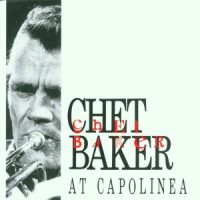 Baker, Chet At Capolinea