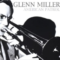 Miller, Glenn American Patrol -18tr-