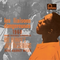 Blakey, Art & The Jazz Messengers Les Liaisons Dangereuses 1960