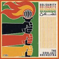 Souljazz Orchestra Solidarity