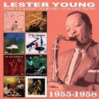 Young, Lester Classic Albums Collection: 1955 - 1958