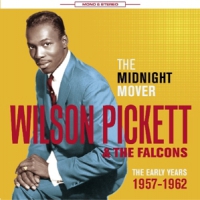 Pickett, Wilson & The Falcons Midnight Mover