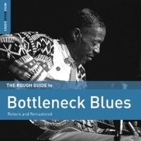 Various The Rough Guide To Bottleneck Blues