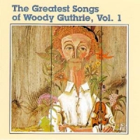 Guthrie, Woody Greatest Songs Of..1