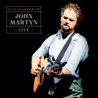 Martyn, John Can You Discover - Best Of Live