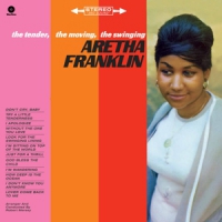 Franklin, Aretha Tender, The Moving, The Swinging