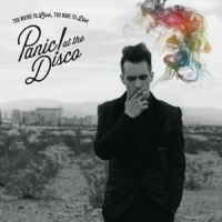 Panic! At The Disco Too Weird To Live Too Rare To Die