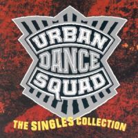 Urban Dance Squad Singles Collection -19tr-