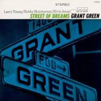 Green, Grant Street Of Dreams (back To Black Ltd