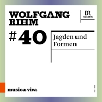 Symphonieorchester Des Bayerischen Rundfunks / Franck Ollu Rihm: Jagden Und Formen