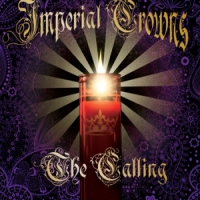 Imperial Crowns Calling