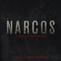 O.s.t. / Pedro Bromfman Narcos Original Soundtrack