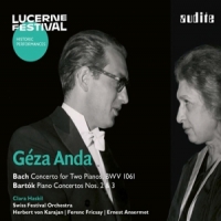 Anda, Geza / Clara Haskil / Herbert Von Karajan Lucerne Festival, Vol. Xvii: Anda With Haskil & Karajan