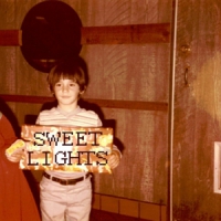 Sweet Lights Sweet Lights/sweet Lights
