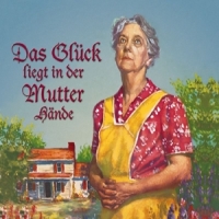 Various Das Gluck Liegt In Der