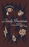 Cave, Nick & Bad Seeds Lovely Creatures -deluxe 3cd+dvd Box Set-