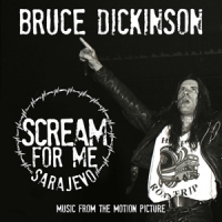 Dickinson, Bruce Scream For Me Sarajevo